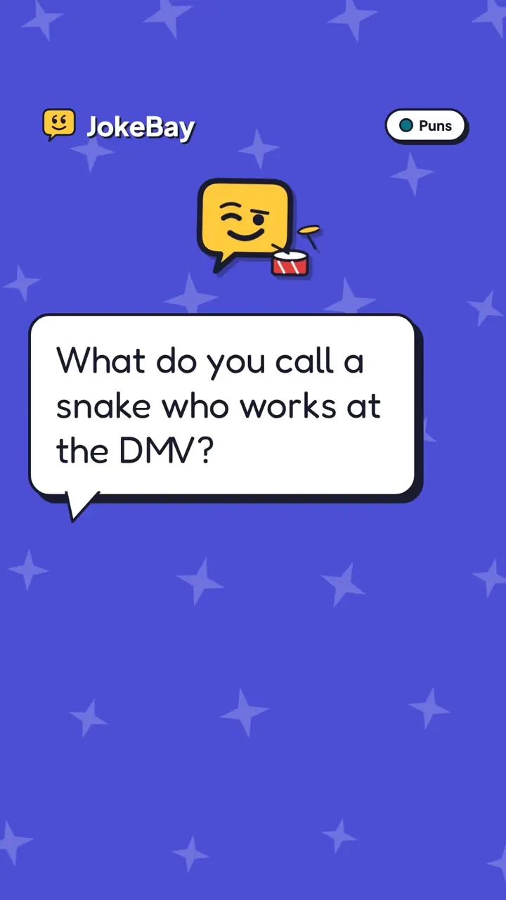What do you call a snake who works at the DMV?